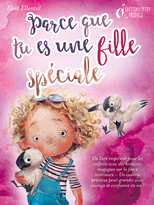 cover image of Parce que tu es une fille unique